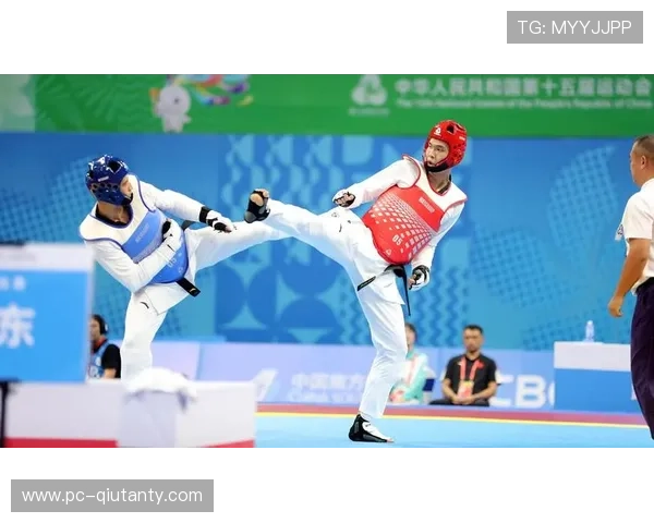十五运会跆拳道项目，多位卫冕冠军成功守擂